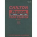 Chilton Asian Service Manual 2008: v. 3 (Chilton Asian Service Manual (4 Vol.)) [精裝]