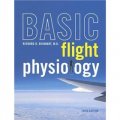 Basic Flight Physiology [精裝]