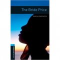 Oxford Bookworms Library Third Edition Stage 5: The Bride Price [平裝] (牛津書蟲系列 第三版 第五級: 彩禮)