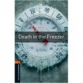 Oxford Bookworms Library Third Edition Stage 2: Death in the Freezer [平裝] (牛津書蟲系列 第三版 第二級:死亡進行時)