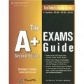 The A+ Exams Guide, Second Edition (TestTaker s Guides) [平裝]