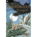 The Borrowers Avenged [平裝]