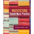 Multicultural Social Work Practice [平裝] (有文化能力的社會工作實踐)