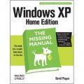 Windows XP Home Edition: The Missing Manual (Missing Manuals)