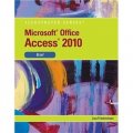 MS Office Access 2010 Illustrated Brief (Illustrated (Course Technology)) [平裝]