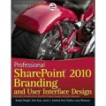Professional SharePoint 2010 Branding and User Interface Design (Wrox Programmer to Programmer) [平裝]