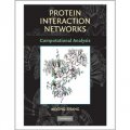 Protein Interaction Networks [精裝] (蛋白質相互作用網絡：計算分析)