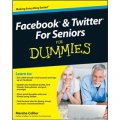 Facebook and Twitter for Seniors For Dummies [平裝] (傻瓜網絡系列書)