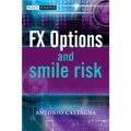 FX Options and Smile Risk [精裝] (外匯期權與微笑風險)