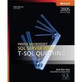 Inside Microsoft? SQL Server? 2005: T-SQL Querying (Solid Quality Learning) [平裝]