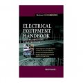 Electrical Equipment Handbook : Troubleshooting and Maintenance [精裝]