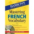 Mastering French Vocabulary with Audio MP3: A Thematic Approach (Mastering Vocabulary) [平裝]