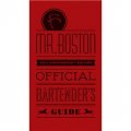 Mr. Boston Official Bartender s Guide, 75th Anniversary Edition [平裝]