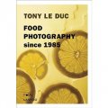 Food Photography: Since 1985 [平裝]