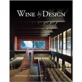 Wine by Design [精裝] (酒設計)