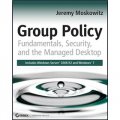 Group Policy: Fundamentals Security and the Managed Desktop [平裝] (組策略：基本原理、安全與託管桌面)