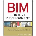 BIM Content Development: Standards, Strategies, and Best Practices [平裝] (BIM的內容開發：標準、策略及最佳實踐)