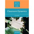 Resource Books for Teachers: Classroom Dynamics [平裝] (教師資源叢書：活躍的課堂)