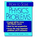 How to Solve Physics Problems and Make the Grade [平裝]