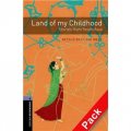 Oxford Bookworms Library Third Edition Stage 4: Land of my Childhood Stories from South Asia CD Pack [平裝] (牛津書蟲系列 第三版 第四級: 我的童年領地:南亞的故事 （書附CD套裝))