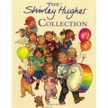 The Shirley Hughes Collection [精裝]