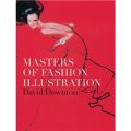 Masters of Fashion Illustration [精裝] (時尚插圖精選)