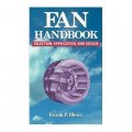 Fan Handbook: Selection, Application, and Design [精裝]