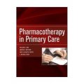 Pharmacotherapy in Primary Care [平裝]