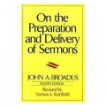 On the Preparation and Delivery of Sermons [精裝]