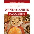 Off-Premise Catering Management [精裝] (備用設備飲食業管理)