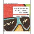 Principles of HTML XHTML and DHTML (Web Technologies Series) [平裝]
