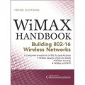WiMAX Handbook: Building 802.16 Networks (McGraw-Hill Communications) [精裝]