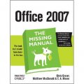 Office 2007: The Missing Manual [平裝]