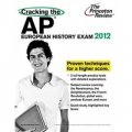 Cracking the AP European History Exam (Princeton Review: Cracking the AP European History) [平裝]