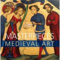 Masterpieces: Medieval Art [平裝] (中世紀藝術的傑作)