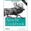 Apache Cookbook: Solutions and Examples for Apache Administration (Cookbooks (O Reilly))