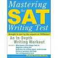 Mastering the SAT Writing Test: An In-Depth Writing Workout [平裝]
