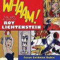 Whaam! the Art and Life of Roy Lichtenstein [精裝]