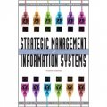 Strategic Management of Information Systems [平裝] (信息系統戰略性管理　國際學生版)