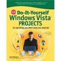 CNET Do-It-Yourself Windows Vista Projects: 24 Cool Things You Didn t Know You Could Do! [平裝]