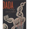 Dada in the Collection of the Museum of Modern Art