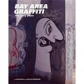 Bay Area Graffiti 80-90