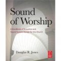 Sound of Worship [平裝] (崇拜聲音手冊:音響系統需要)