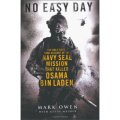 No Easy Day: The Only First-hand Account of the Navy Seal Mission that Killed Osama bin Laden [精裝]