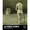 Alfred Kubin: Graphic Works 1897-1910 [精裝]