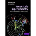 Weak Scale Supersymmetry [精裝] (弱尺度超對稱性)