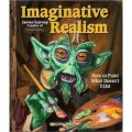 Imaginative Realism: How to Paint What Doesn t Exist [平裝]