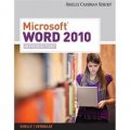 Microsoft Word 2010: Introductory (Shelly Cashman)
