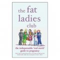 The Fat Ladies Club [平裝]