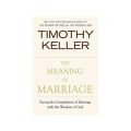 The Meaning of Marriage: Facing the Complexities of Commitment with the Wisdom of God [精裝]